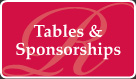 Tables and Sponsorships